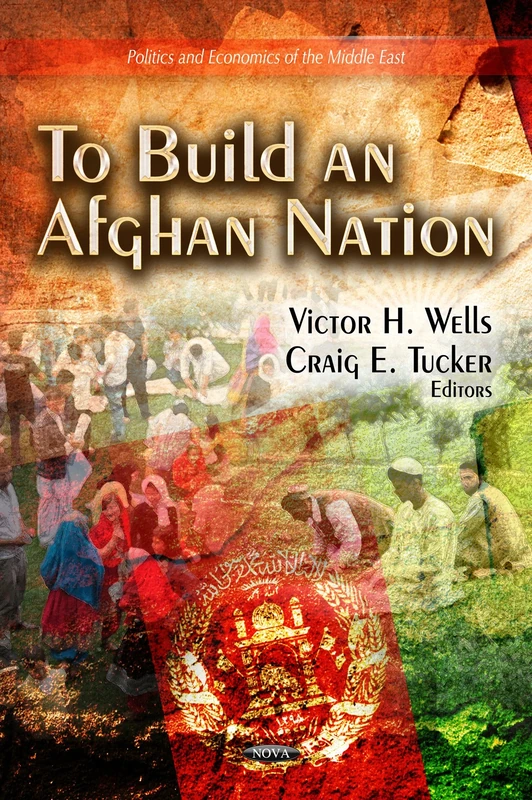 TO BUILD AN AFGHAN NATION (Politics and Economics of the Middle East) - Image 1