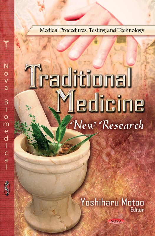 TRADITIONAL MEDICINE NEW RESEA: New Research (Medical Procedures, Testing and Technology; Public Health in the 21st Century) - Image 1