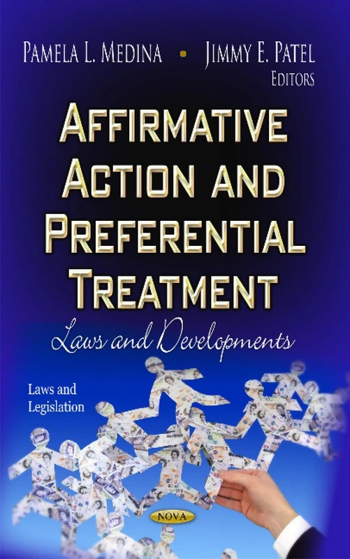 AFFIRMATIVE ACTION PREFEREN.: Laws & Developments (Laws and Legislation)