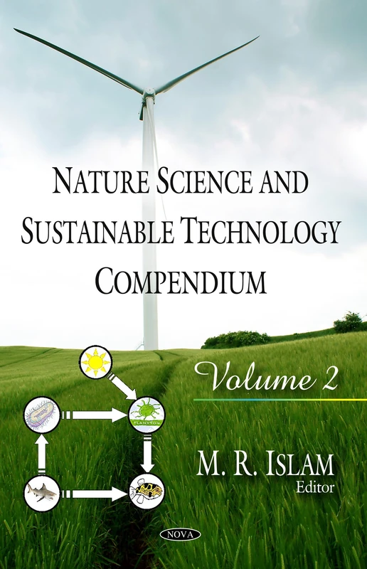 NATURE SCIENCE/SUSTAINABLE TECHNOLOGY: Volume 2 (Environmental Science, Engineering and Technology)