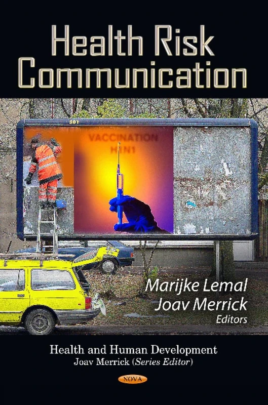 HEALTH RISK COMMUNICATION (Health and Human Development)