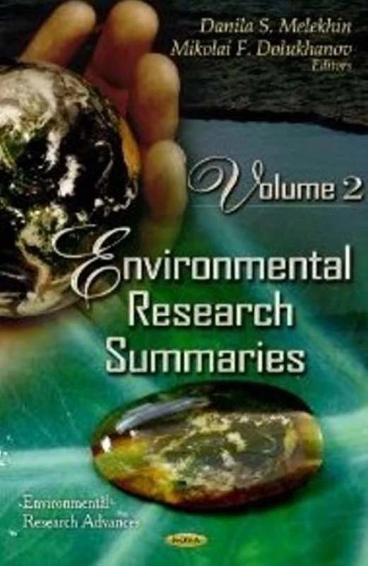 ENVIRONMENTAL RESEARCH SUMMARIES: Volume 2