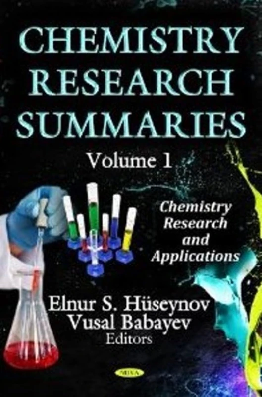 CHEMISTRY RESEARCH SUMM.V.01: Volume 1 (Chemistry Research and Applications)