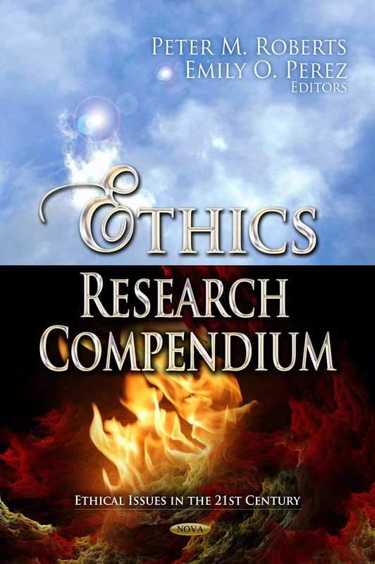 Ethics Research Compendium - Ethical Issues in the 21st Century