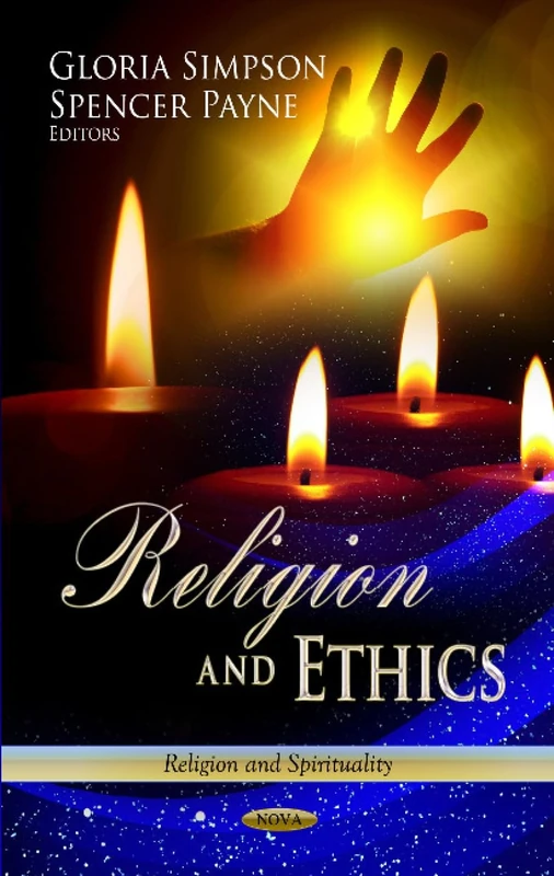 RELIGION ETHICS (Religion and Spirituality Ethical Issues in the 21st Century)