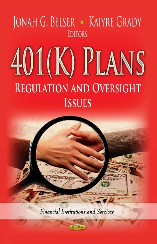 Nova Science 401KPLANS REGULATION OVER. - Finance Law Book