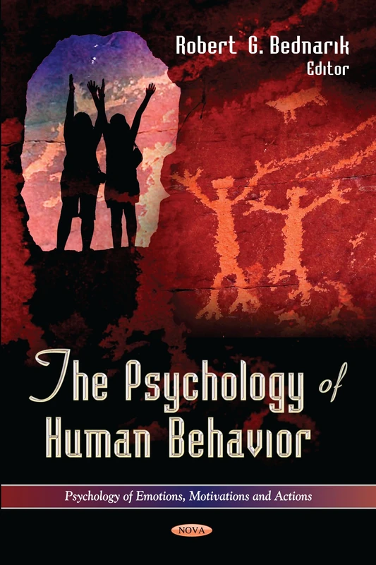 PSYCHOLOGY OF HUMAN BEHAVIOUR (Psychology of Emotions, Motivations and Actions; Health Psychology Research Focus)