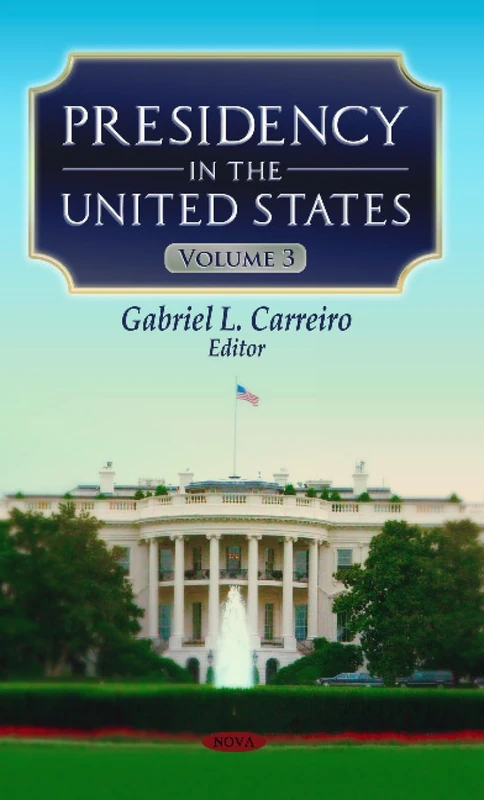 PRESIDENCY IN THE US V.03: Volume 3 - Image 1