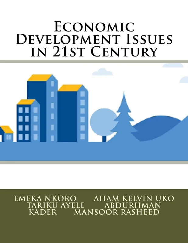 Economic Development Issues in 21st Century