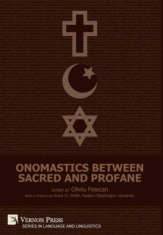 Onomastics between Sacred and Profane (Series in Language and Linguistics) - Image 1