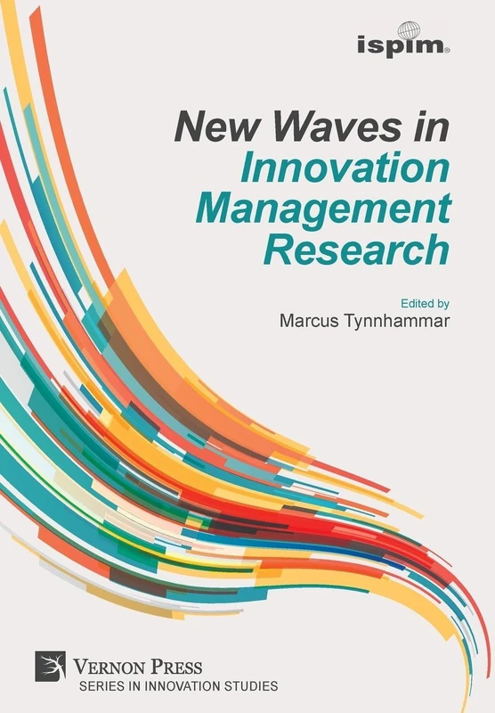 New Waves in Innovation Management Research (ISPIM Insights) (Innovation Studies) - Image 1
