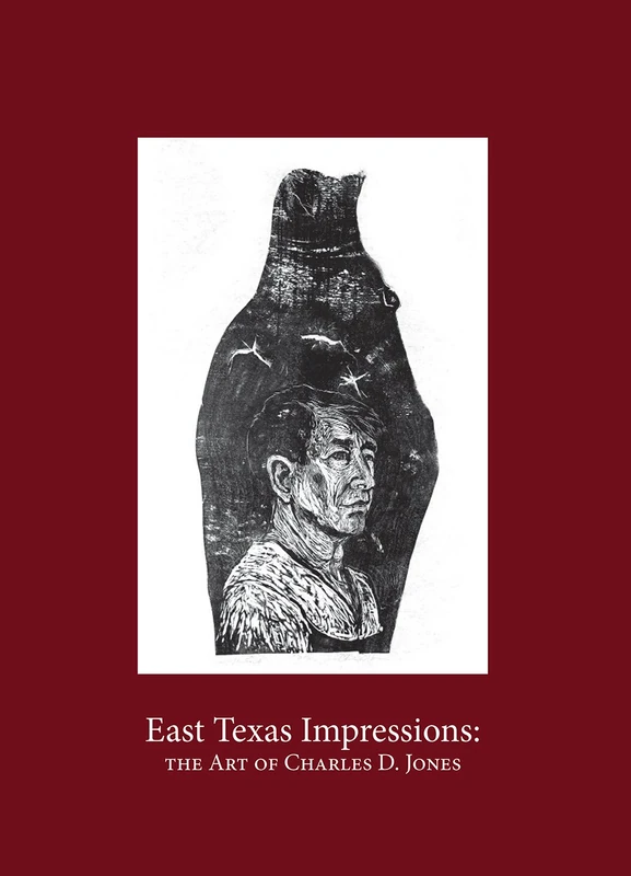 East Texas Impressions: The Art of Charles D. Jones - Image 1