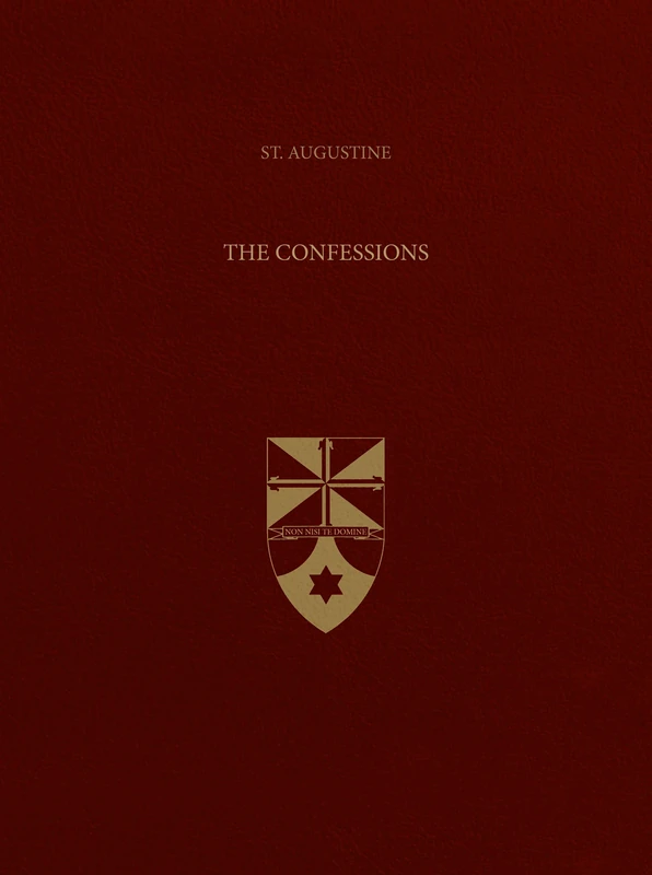 The Confessions: 1 (Latin-English Edition of the Works of St. Augustine)