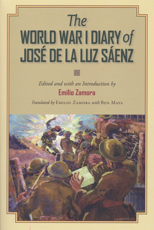The World War I Diary of Jose de La Luz Saenz (C. A. Brannen): Volume 13 (C. a. Brannen Series) - Image 1