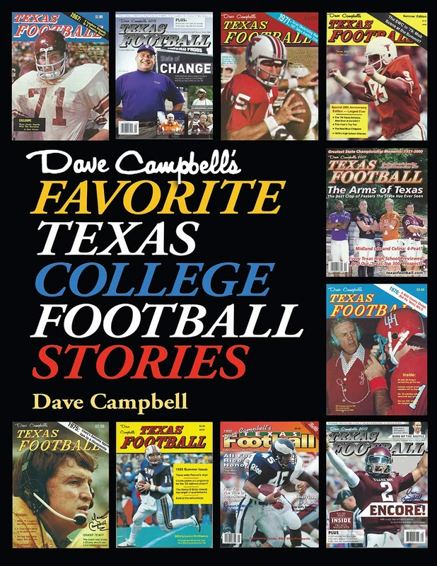 Dave Campbell's Favorite Texas College Football Stories - Image 1