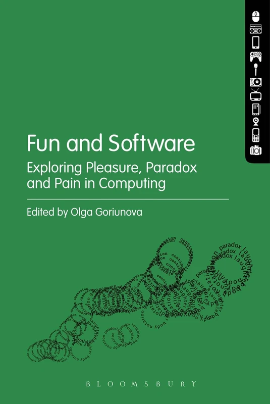 Fun and Software: Exploring Pleasure, Paradox and Pain in Computing - Image 1