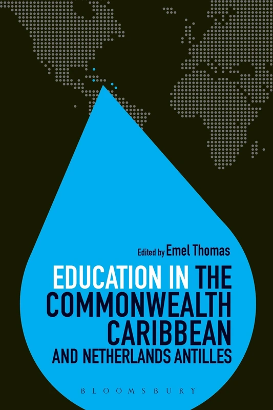 Bloomsbury Education in the Commonwealth Caribbean - Book