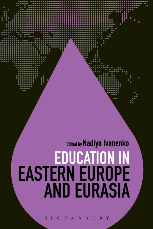 Education in Eastern Europe and Eurasia (Education Around the World)