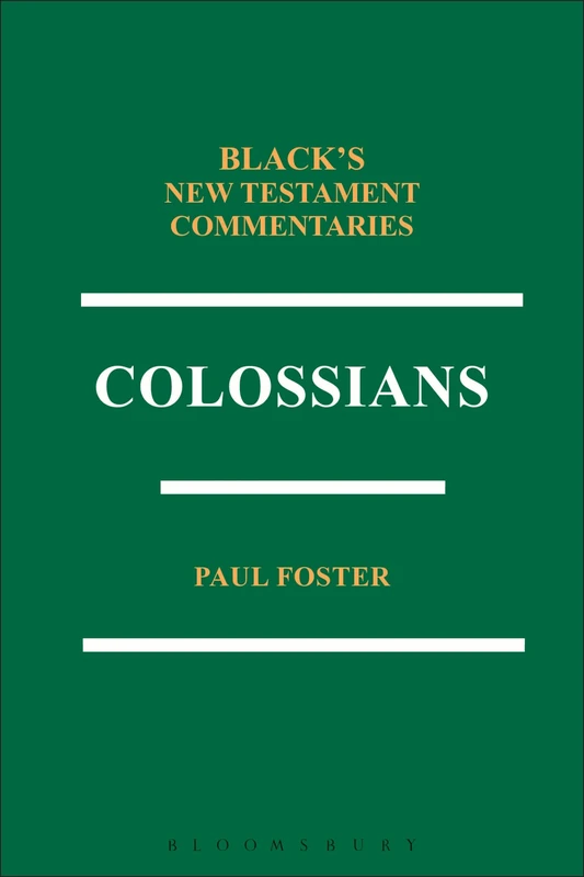 Colossians BNTC (Black's New Testament Commentaries)