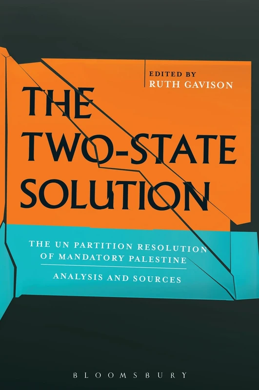 Two-State Solution, The: The UN Partition Resolution of Mandatory Palestine - Analysis and Sources - Image 1
