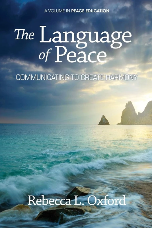 The Language of Peace: Communicating to Create Harmony (Peace Education) - Image 1