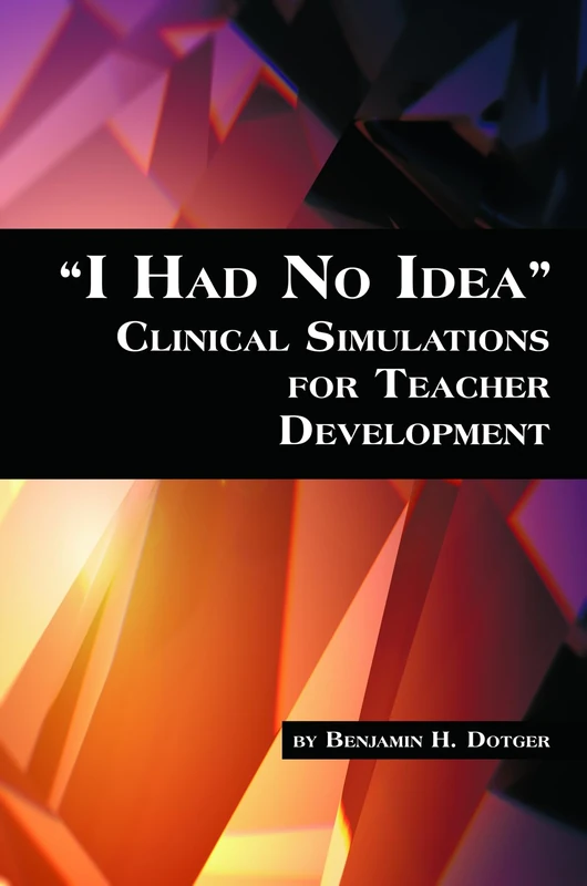 "I Had No Idea" Clinical Simulations for Teacher Development (HC) - Image 1