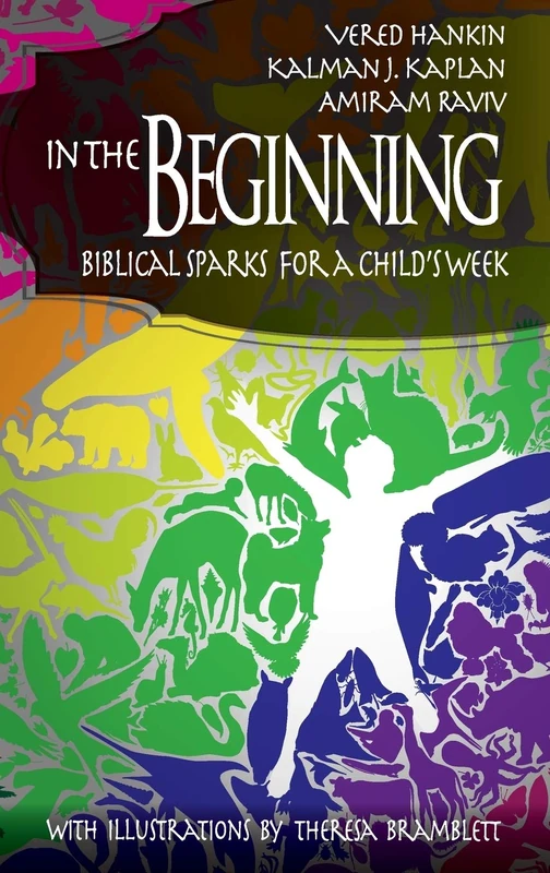 In the Beginning: Biblical Sparks for a Child's Week (The University of Miami School of Education and Human Development Series) - Image 1