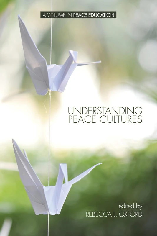 Understanding Peace Cultures (Peace Education)