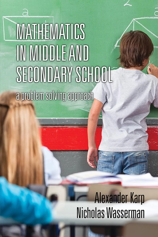 Mathematics in Middle and Secondary School: A Problem Solving Approach - Image 1