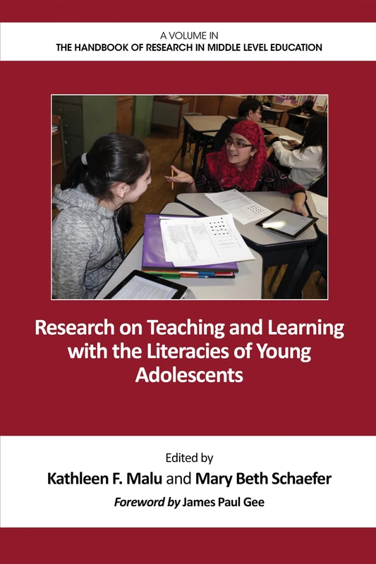 Research on Teaching and Learning with the Literacies of Young (The Handbook of Research in Middle Level Education)