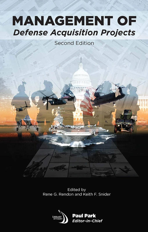 Management of Defense Acquisition Projects, Second Edition (Library of Flight) - Image 1