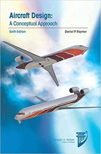 Aircraft Design: And RDSwin Student SET (AIAA Education Series)