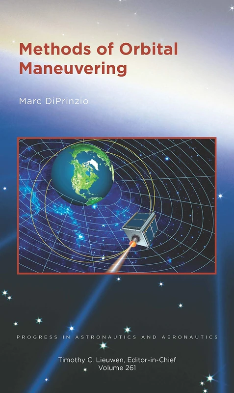 Methods of Orbital Maneuvering: 261 (Progress in Astronautics and Aeronautics) - Image 1