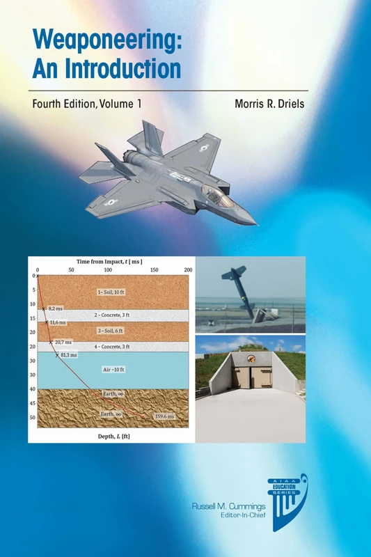 Weaponeering, An Introduction, Fourth Edition: Volume 1