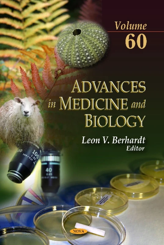 ADV.MEDICINE BIOLOGY V.60: Volume 60 (Advances in Medicine and Biology)