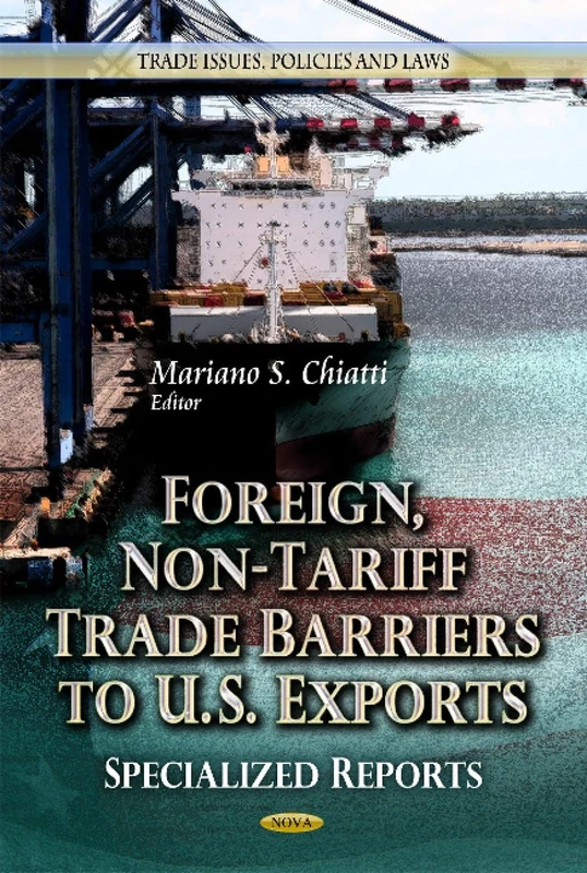 Foreign Non Tariff Trade Barr. - Specialized Reports Book
