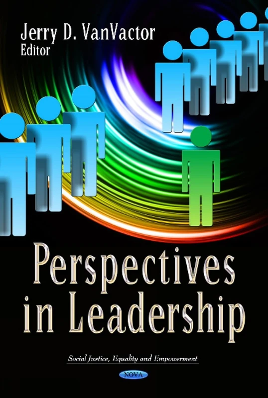 PERSPECTIVES IN LEADERSHIP (Social Justice, Equality and Empowerment)