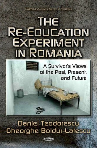 RE EDUCATION EXPERIMENT IN ROM: A Survivors Views of the Past, Present & Future (Central and Eastern Europe in Transition)