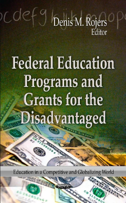 FEDERAL EDUCATION PROGRAMS (Education in a Competitive and Globalizing World)