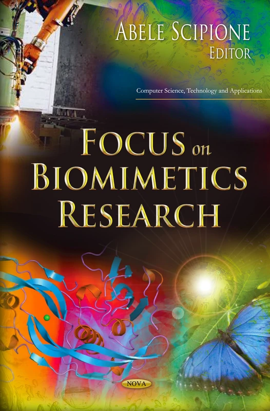 FOCUS ON BIOMIMETICS RESEARCH (Computer Science, Technology and Applications)