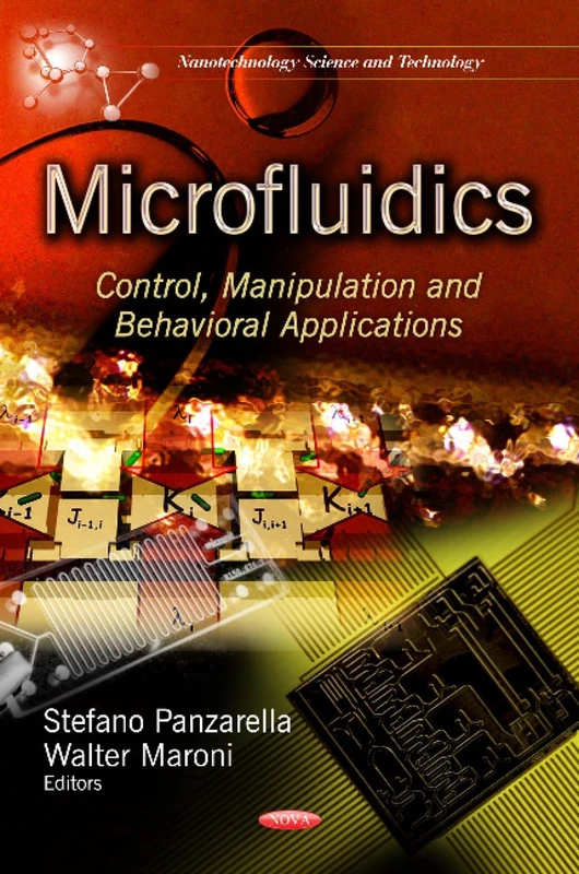 MICROFLUIDS CONTROL MANIPULA.: Control, Manipulation & Behavioral Applications (Nanotechnology Science and Technology: Recent Trends in Biotechnology) - Image 1