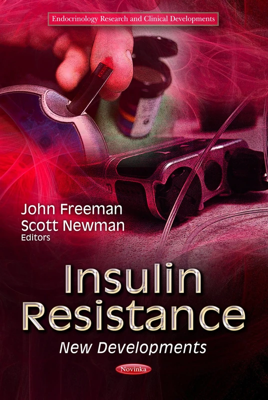INSULIN RESISTANCE NEW DEVEL.: New Developments (Endocrinology Research and Clinical Developments) - Image 1