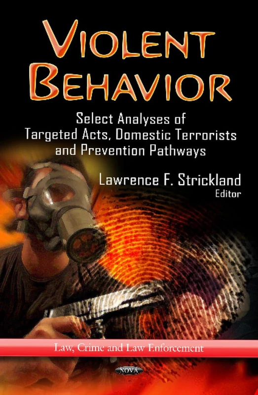 Violent Behaviour Select Analyses - Targeted Acts and Prevention - Image 1