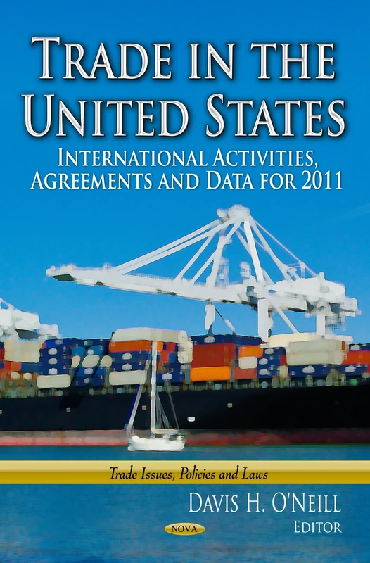 Trade in US International Activities and Data for 2011