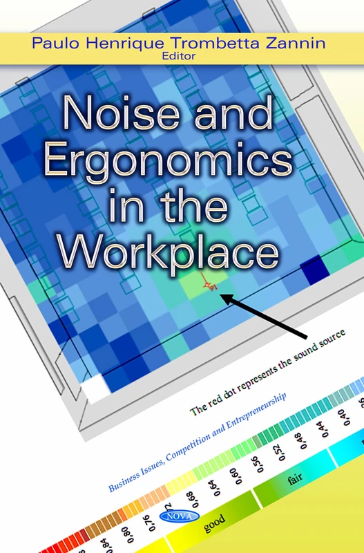 Noise Ergonomics in Workplace - Nova Science Publishers Inc
