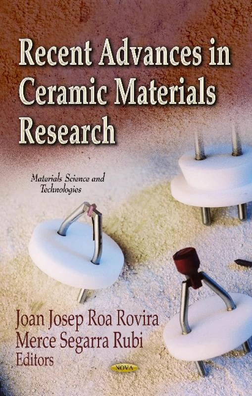 Recent Advances in Ceramic Materials Res - Nova Science Publishers