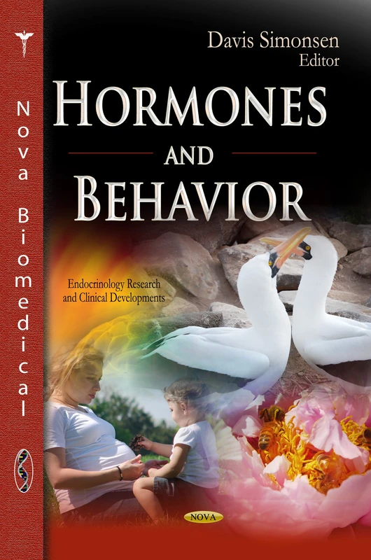 HORMONES BEHAVIOR (Endocrinology Research and Clinical Developments)