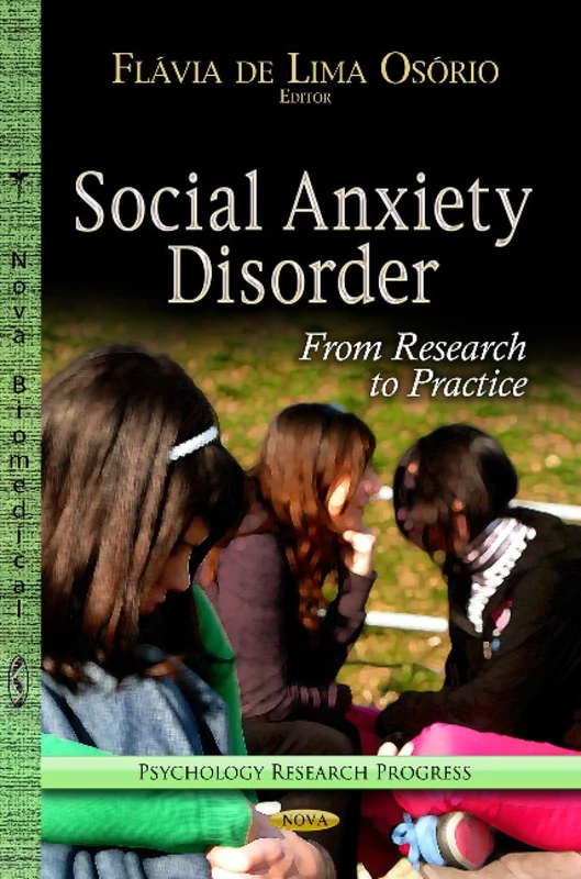 SOCIAL ANXIETY DISORDER: From Research to Practice (Psychology Research Progress) - Image 1