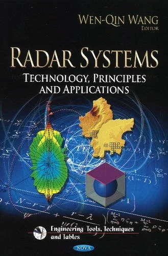 Radar Systems: Technology, Principles & Applications Book