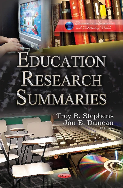 Education Research Summaries: Book 2 (Education in a Competitive and Globalizing World)